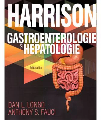 Gastroenterologie si hepatologie. Harrison - Dan L. Longo