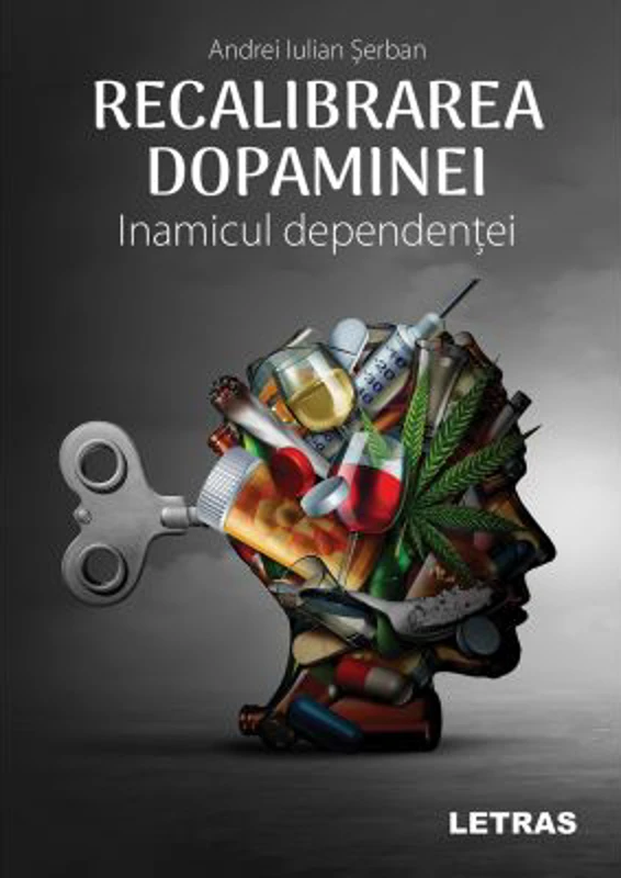 Recalibrarea dopaminei. Inamicul dependentei