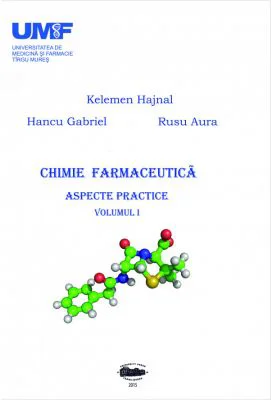 Chimie farmaceutica, volumul 1 - Kelemen Hajnal