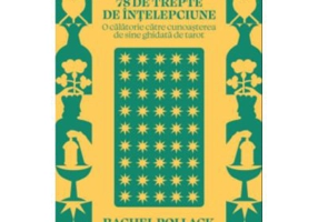 78 de trepte de intelepciune - Rachel Pollack