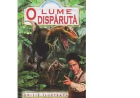 O lume disparuta - Arthur Conan Doyle