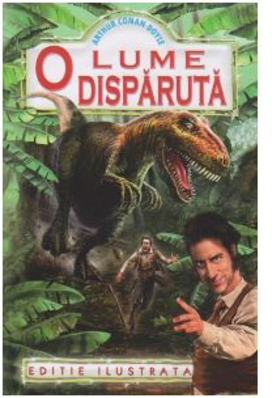 O lume disparuta - Arthur Conan Doyle