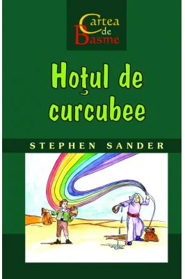 Hotul de curcubee. Cartea de Basme - Stephen Sander