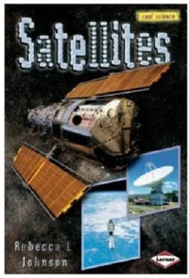 Satellites - Rebecca L. Johnson