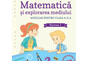 Auxiliar pentru clasa a 2-a. Matematica si explorarea mediului semestrul 1 - Aurelia Seulean