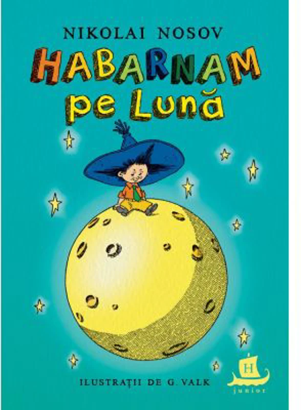 Habarnam pe Luna - Nikolai Nosov