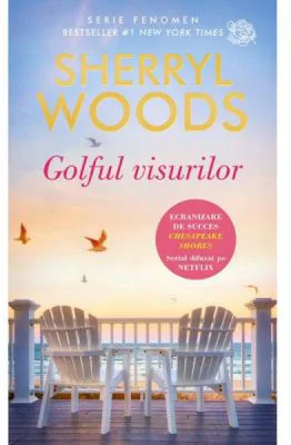 Golful visurilor - Sherryl Woods