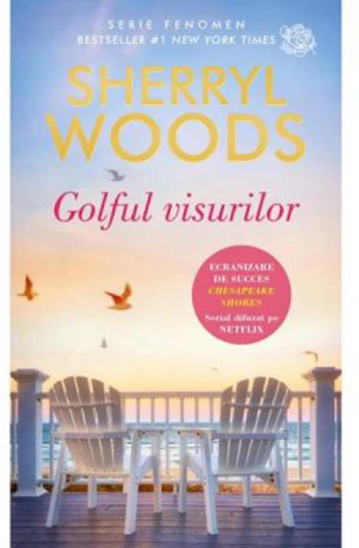 Golful visurilor - Sherryl Woods