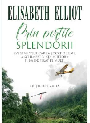 Prin portile splendorii - Elisabeth Elliot