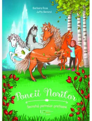 Poneii Norilor. Secretul pietrelor pretioase