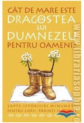 Cat de mare este dragostea lui Dumnezeu pentru oameni
