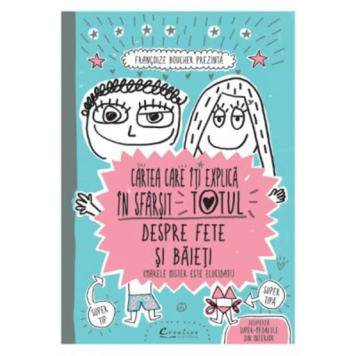 Cartea care iti explica in sfarsit totul despre fete si baieti