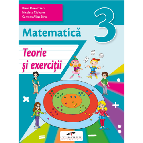 Matematica. Caiet de activitati. Clasa a 3-a - Iliana Dumitrescu