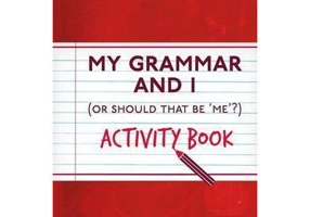 My Grammar and I. Activity Book - Daniel Smith