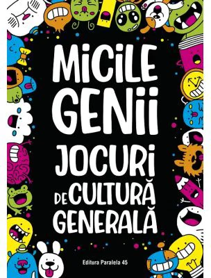 Micile genii. Jocuri de cultura generala - Gareth Moore