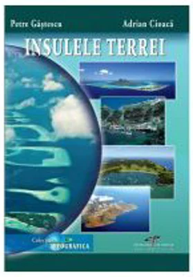 Insulele Terrei - Adrian Cioaca