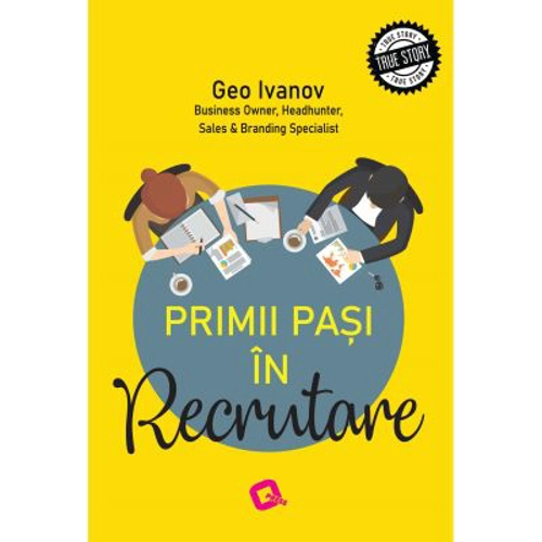 Primii pasi in recrutare