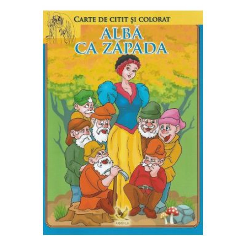 Alba ca zapada si cei sapte pitici. Carte de citit si colorat
