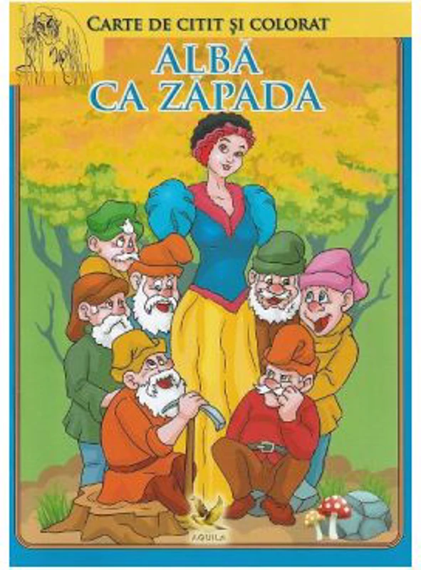 Alba ca zapada si cei sapte pitici. Carte de citit si colorat