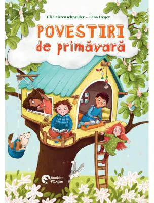 Povestiri de primavara - Uli Leistenschneider
