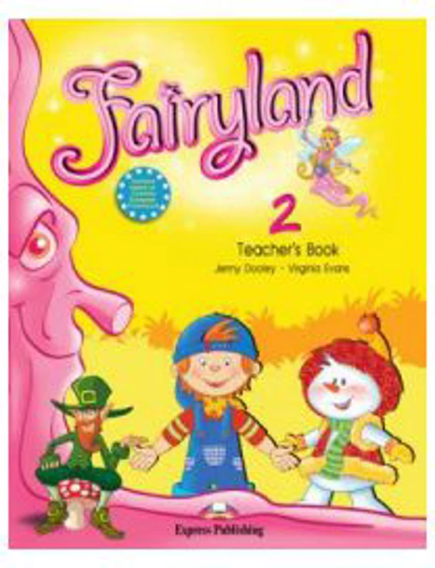 Fairyland 2, Teacher's Book, WITH POSTERS. Manualul profesorului - Virginia Evans