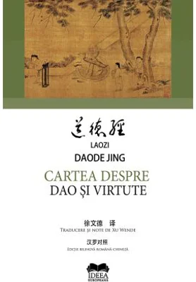 Cartea despre Dao si virtute - Laozi
