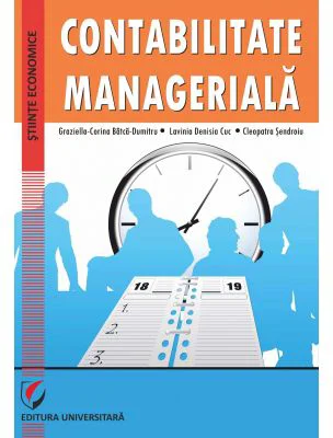 Contabilitate manageriala - Graziella-Corina Batca-Dumitru