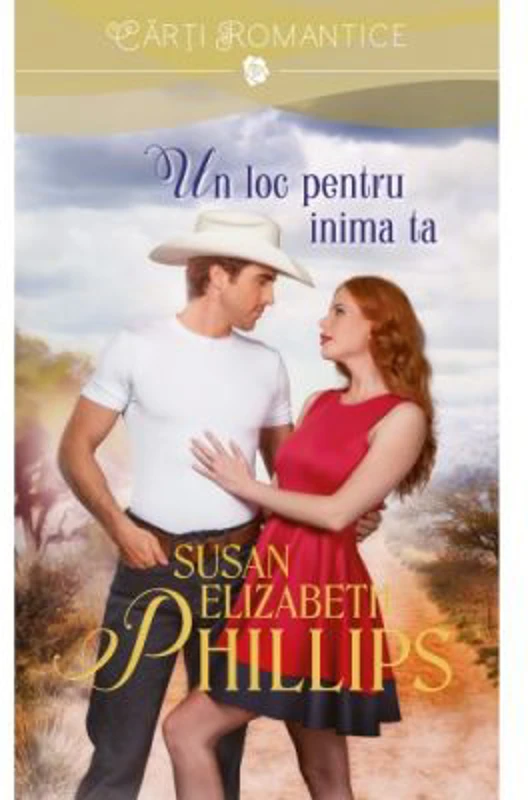 Un loc pentru inima ta - Susan Elizabeth Phillips