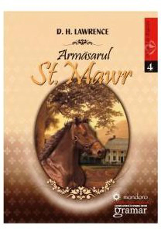 Armasarul ST. Mawr - D. H Lawrence