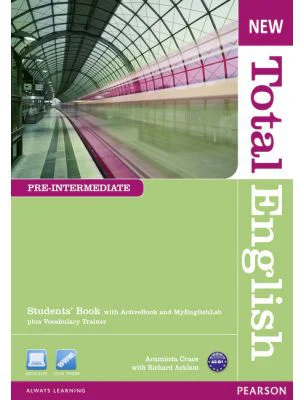 New Total English Pre-Intermediate Students' Book with Active Book and MyLab Pack - Araminta Crace, Richard Acklam