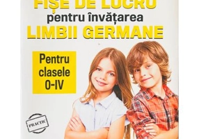 Fise de lucru pentru invatarea limbii germane clasele 0-4 - Cristina Lucia Calinescu