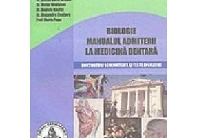 Biologie. Manualul admiterii la medicina dentara - Stefan Arama