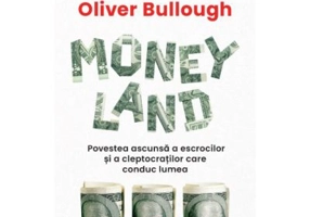 Moneyland - Oliver Bullough