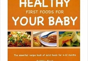 Healthy First Foods for Your Baby - Caitilin Finch