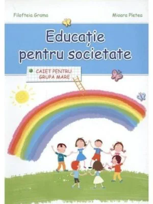 Educatie pentru societate - Filofteia Grama