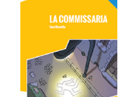 La commissaria (libro + audio online) - S. Maretta