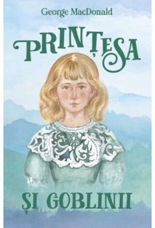Printesa si goblinii - George MacDonald