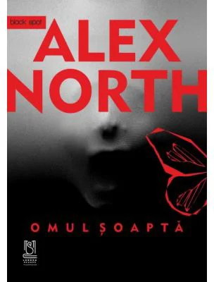 Omul Soapta. Thriller - Alex North