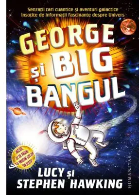 George si Big Bangul - Stephen Hawking, Lucy Hawking