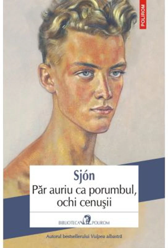 Par auriu ca porumbul, ochi cenusii - Sjon
