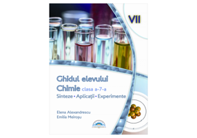 Chimie clasa a 7-a. Ghidul elevului - Cecilia Vasile
