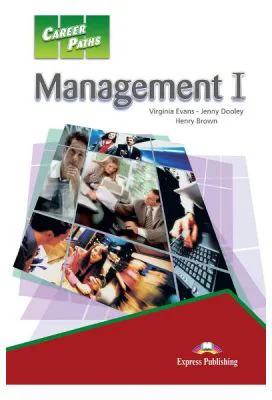 Curs limba engleza Career Paths Management 1. Students Book with Digibook App - Virginia Evans