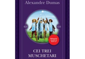 Cei trei muschetari - Alexandre Dumas