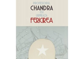 Profesorul Chandra isi urmeaza fericirea - Rajeev Balasubramanyam