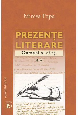 Prezente literare. Oameni si carti Vol. II - Mircea Popa