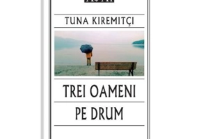 Trei oameni pe drum - Tuna Kiremitci