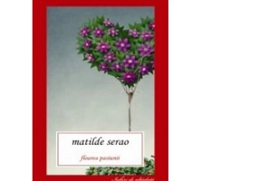 Floarea pasiunii - Matilde Serao