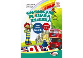 Caiet limba engleza semestrul 2, clasa a 2-a - Cristina Johnson