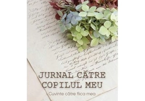 Jurnal catre copilul meu