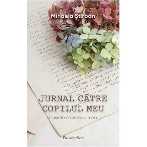 Jurnal catre copilul meu